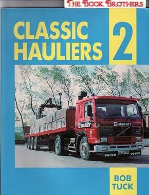 Seller image for Classic Haulers 2 for sale by THE BOOK BROTHERS