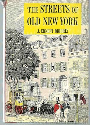 Immagine del venditore per The Streets of Old New York venduto da The Book Junction