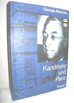 Bild des Verkufers fr Kandinsky und Paris (Die Geschichte einer Beziehung) zum Verkauf von Antiquariat Zinnober