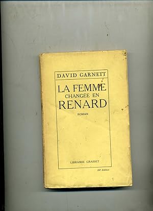 Image du vendeur pour LA FEMME CHANGEE EN RENARD. Roman .Traduction de Jane-Simone Bussy et Andr Maurois mis en vente par Librairie CLERC