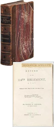 Bild des Verkufers fr Record of the 114th Regiment, N.Y.S.V. zum Verkauf von Between the Covers-Rare Books, Inc. ABAA