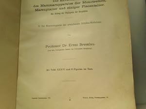 Immagine del venditore per Die Entwicklung des Mammarapparates der Monotremen, Marsupialier und einiger Placentalier. Ein Beitrag zur Phylogenie der Sugetiere. II: Der Mammarapparat des erwachsenen Echidna-Weibchens. Auszug aus: Vierter Band: Morphologie verschiedener Wirbeltiere. Denkschriften der Medizinisch-Naturwissenschaftlichen Gesellschaft zu Jena 7. venduto da ABC Versand e.K.