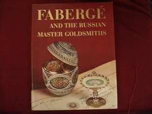 Immagine del venditore per Faberge and the Russian Master Goldsmiths. venduto da BookMine