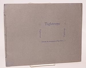 Seller image for Tightrope 9; featuring the photographs of Rita Dibert for sale by Bolerium Books Inc.