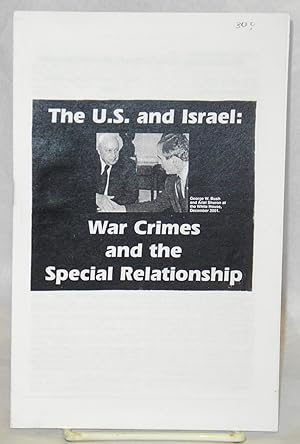 Seller image for The U.S. and Israel: war crimes and the special relationship for sale by Bolerium Books Inc.