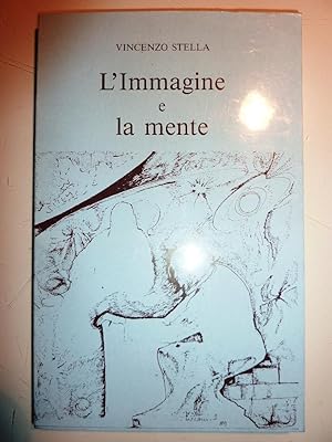 "L'IMMAGINE E LA MENTE. Prima Edizione"