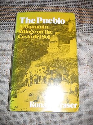 Imagen del vendedor de The Pueblo/A Mountain Village on the Costa Del Sol a la venta por Empire Books