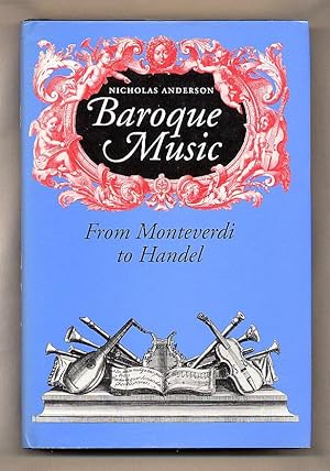 Imagen del vendedor de Baroque Music; From Monteverdi to Handel a la venta por Little Stour Books PBFA Member