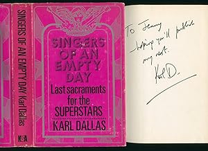 Seller image for Singers of an Empty Day: Last Sacraments for the Superstars [Signed] for sale by Little Stour Books PBFA Member