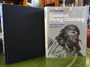 COMBAT FLYING CLOTHING Army Air Forces Clothing During World War II - Signed