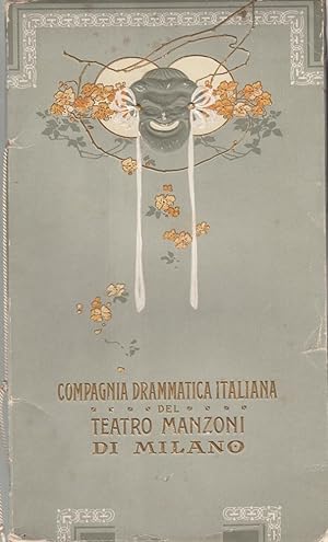 Compagnia drammatica Italiana del Teatro Manzoni di Milano Proprietari: Tina di Lorenzo Falconi e...