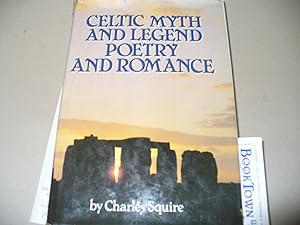 Bild des Verkufers fr Celtic Myth and Legend poetry and Romance zum Verkauf von Thomas F. Pesce'