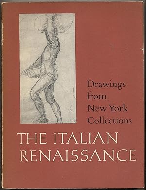 Bild des Verkufers fr The Italian Renaissance: Drawings from New York Collections: I. zum Verkauf von Between the Covers-Rare Books, Inc. ABAA