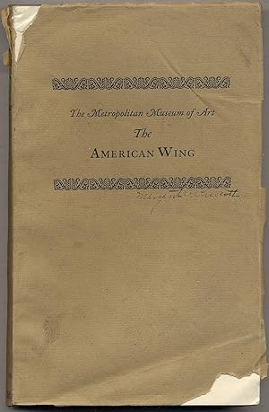 Image du vendeur pour The Metropolitan Museum of Art: A Handbook of the American Wing mis en vente par Between the Covers-Rare Books, Inc. ABAA
