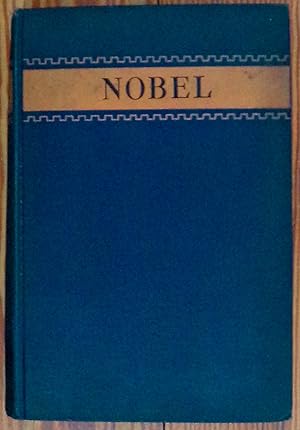 Bild des Verkufers fr Nobel - Dynamite and Peace (Stated First Edition) zum Verkauf von RG Vintage Books