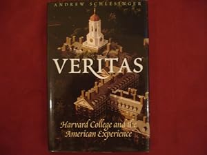 Seller image for Veritas. Harvard College an the American Experience. for sale by BookMine