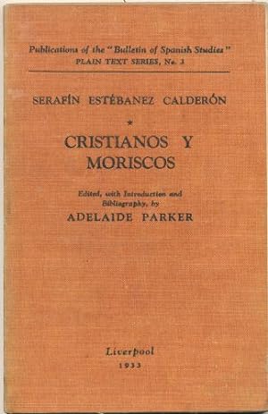 Seller image for Cristianos y Moriscos for sale by Sapience Bookstore