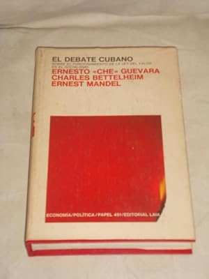 El debate cubano sobre el funcionamiento de la ley del valor en el socialismo