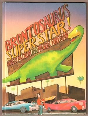 Imagen del vendedor de Brontosaurus Superstar. a la venta por Antiquariat Neue Kritik