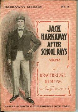 JACK HARKAWAY AFTER SCHOOL DAYS; Harkaway Library No. 3, Feb. 24, 1904