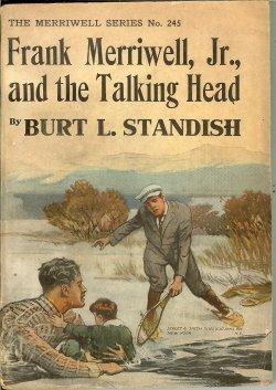FRANK MERRIWELL, JR. AND THE TALKING HEAD; The Merriwell Series No. 245