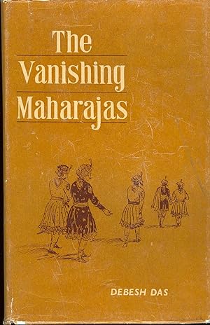 Bild des Verkufers fr The Vanishing Maharajas zum Verkauf von Clausen Books, RMABA