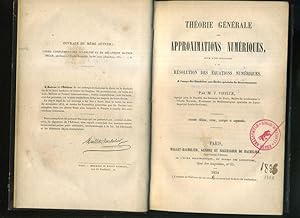 Seller image for Thorie Gnrale des approximations numrioques, suivie d'une application a la rsolution des quations numriques. A l'usage Candidats aux coles spciales du Gouvernement. Seconde dition, revue, corrige et augmente. Franzsiche Ausgabe. for sale by Umbras Kuriosittenkabinett