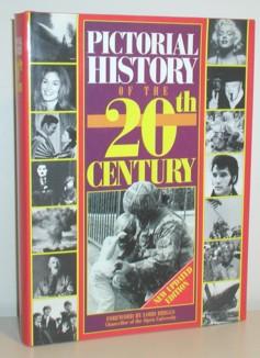 Imagen del vendedor de Pictorial History of the 20th Century a la venta por Ray Dertz