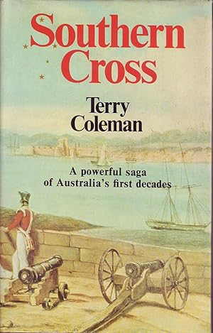 Seller image for Southern Cross: A Powerful Saga of Australia's First Decades for sale by Mr Pickwick's Fine Old Books