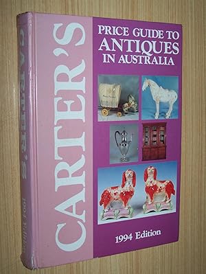 Carter's Price Guide To Antiques In Australia 1994