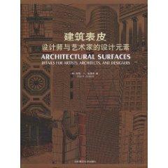 Seller image for Architectural Surfaces: Details For Artists, Architects, and Designers(Chinese Edition) for sale by liu xing