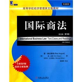 Immagine del venditore per International Business Law: Text, Cases, and Readings (5th Edition)(Chinese Edition) venduto da liu xing