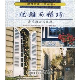 Immagine del venditore per elegance and sophistication: the French countryside style (hardcover) (Hardcover)(Chinese Edition) venduto da liu xing