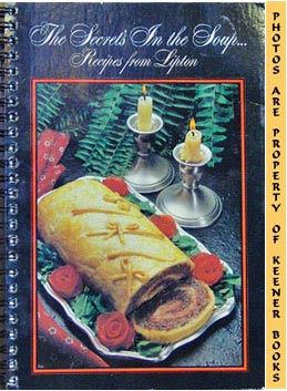 Seller image for The Secret's In The Soup - Recipes From Lipton for sale by Keener Books (Member IOBA)