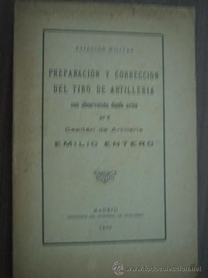PREPARACIÓN Y CORRECCIÓN DEL TIRO DE ARTILLERÍA