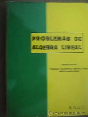 PROBLEMAS DE ÁLGEBRA LINEAL