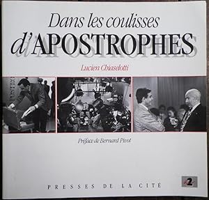 Immagine del venditore per Dans les coulisses d'Apostrophes. Prface de Bernard Pivot. venduto da Bouquinerie Aurore (SLAM-ILAB)