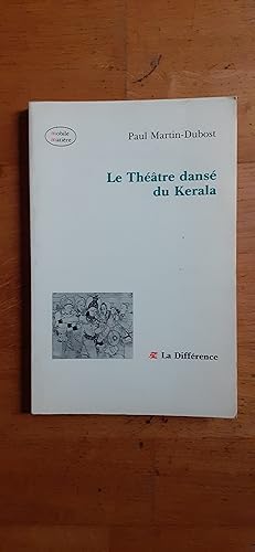 Image du vendeur pour LE THTRE DANS DU KERALA. mis en vente par Librairie Sainte-Marie