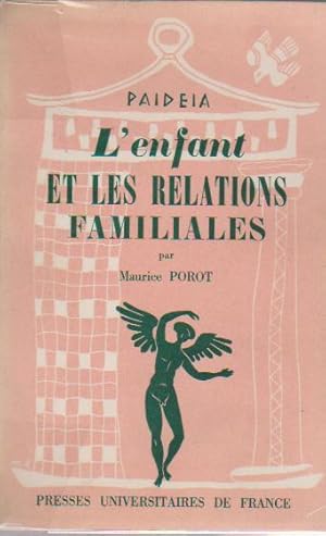 Seller image for L'enfant et les relations familiales, for sale by L'Odeur du Book