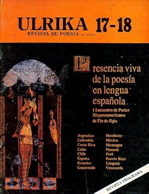 Imagen del vendedor de ULRIKA. Revista de Poesa. N 17-18. Presencia Viva de la Poesa en lengua Espaola. I Encuentro de Poetas Hispanoamericanos de Fin de Siglo. Daniel Saimolovich, Daniel Garca Helder, Arturo Carrera, Reina Mara Rodrguez, Efran Rodrguez Santana, Luis Lpez lvarez, Eduardo Llanos, Vernica Zondek, Manuel Ulacia, Carmen Boullosa, Luis Alberto Crespo. a la venta por angeles sancha libros