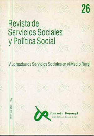 Seller image for REVISTA DE SERVICIOS SOCIALES Y POLTICA SOCIAL. n 26. V JORNADAS DE SERVICIOS SOCIALES EN EL MEDIO RURAL. for sale by angeles sancha libros