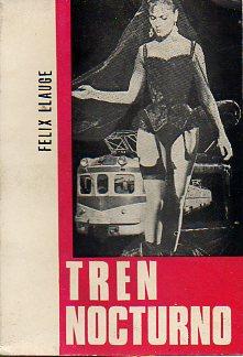 Seller image for TREN NOCTURNO. for sale by angeles sancha libros