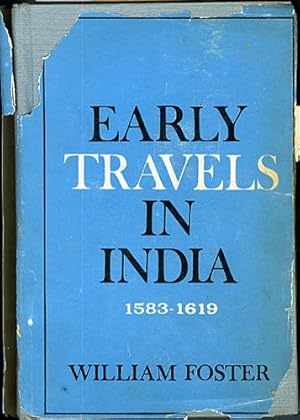 Early Travels in India 1583-1619