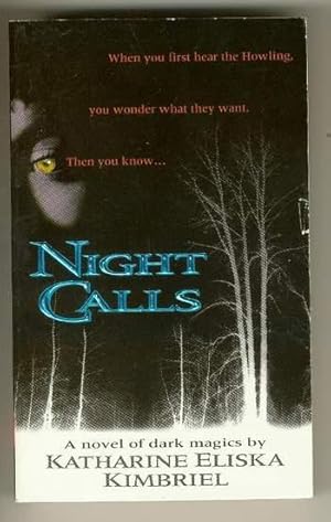 Seller image for NIGHT CALLS. -- a Novel of Dark Magics for sale by Comic World