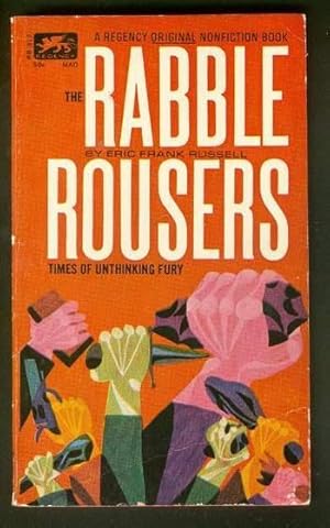 Immagine del venditore per THE RABBLE ROUSERS. ( Regency Books. # RB 317 ); venduto da Comic World