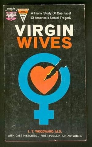 Seller image for VIRGIN WIVES. -- with Case Histories. (Monarch Book # MB530 ). for sale by Comic World