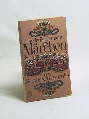 Seller image for Mrchen des Schwarzen Amerika / Frederik Hetmann for sale by Versandantiquariat Buchegger