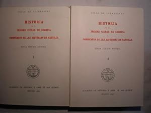 Historia de la insigne ciudad de Segovia y compendio de las historias de Castilla. (2 Vols.)