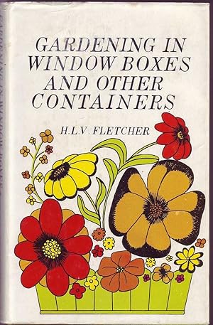 Gardening in Window Boxes and Other Containers