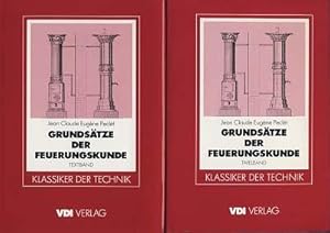 Grundsätze der Feuerungskunde. Einführung zur Reprintausgabe Walter Moog. Textband und Tafelband....